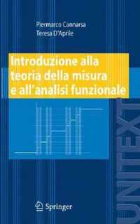 Introduzione alla teoria della misura e all analisi funzionale