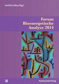 Forum Bioenergetische Analyse 2014