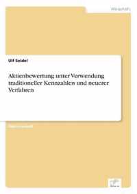 Aktienbewertung unter Verwendung traditioneller Kennzahlen und neuerer Verfahren