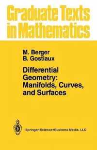 Differential Geometry: Manifolds, Curves, and Surfaces
