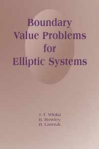 Boundary Value Problems for Elliptic Systems