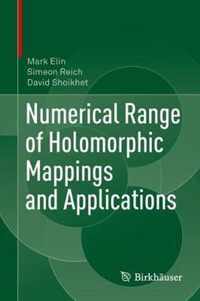 Numerical Range of Holomorphic Mappings and Applications