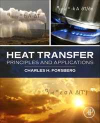 Heat Transfer Principles and Applications