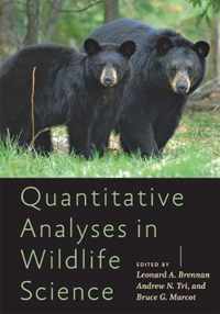 Quantitative Analyses in Wildlife Science