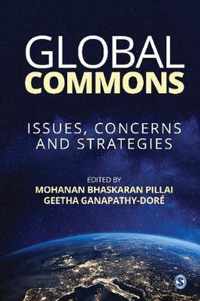 Global Commons: Issues, Concerns and Strategies