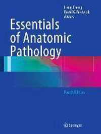 Essentials of Anatomic Pathology