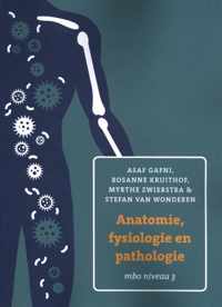 Anatomie, fysiologie en pathologie voor mbo 3