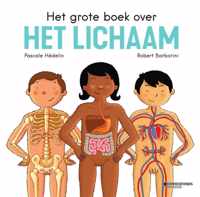 Het grote boek over... 1 -   Het grote boek over het lichaam