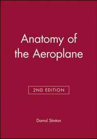 Anatomy Of The Aeroplane