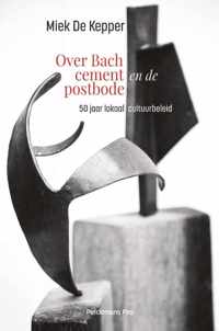 Over Bach cement en de postbode