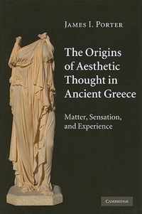 The Origins of Aesthetic Thought in Ancient Greece