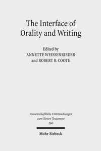 The Interface of Orality and Writing