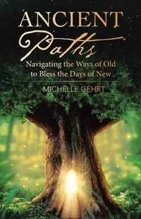 Ancient Paths