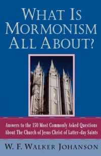 What is Mormonism All about?