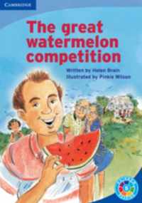 The Great Watermelon Competition