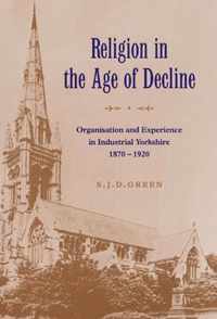 Religion in the Age of Decline