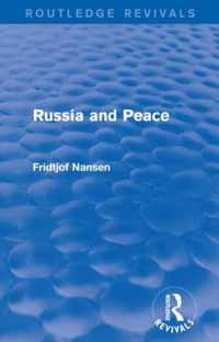 Russia and Peace (Routledge Revivals)