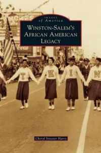 Winston-Salem's African American Legacy