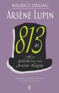 Arsène Lupin 4 deel 1 -  Het dubbelleven van Arsène Lupin 813 #1