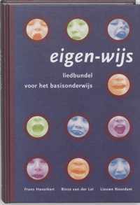 Eigen-wijs / Liedbundel voor het basisonderwijs