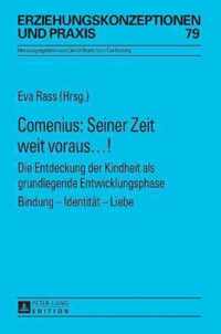 Comenius: Seiner Zeit weit voraus...!