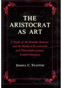 The Aristocrat as Art