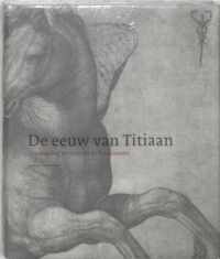 De eeuw van Titiaan