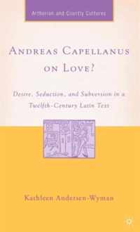 Andreas Capellanus on Love?