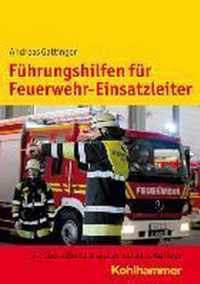 Fuhrungshilfen Fur Feuerwehr-Einsatzleiter