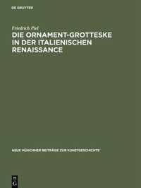 Die Ornament-Grotteske in der italienischen Renaissance