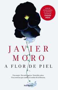 A flor de piel / Skin Deep