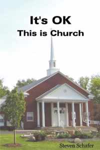 It's OK - This is Church
