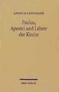 Paulus, Apostel und Lehrer der Kirche