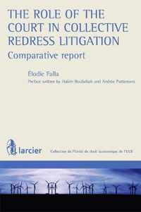 The role of the Court in Collective Redress Litigation