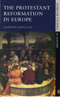 The Protestant Reformation in Europe