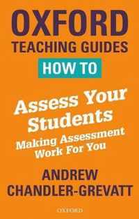 How to Assess Your Students