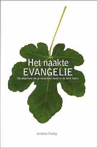 Het naakte evangelie