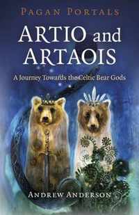 Pagan Portals - Artio and Artaois