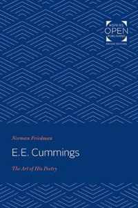 E. E. Cummings  The Art of His Poetry