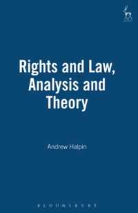 Rights and Law Analysis and Theory