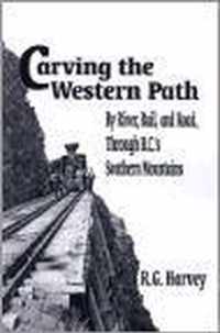 Carving the Western Path