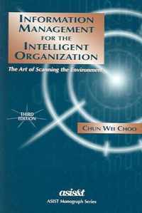 Information Management For The Intelligent Organization