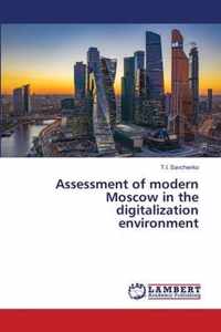 Assessment of modern Moscow in the digitalization environment