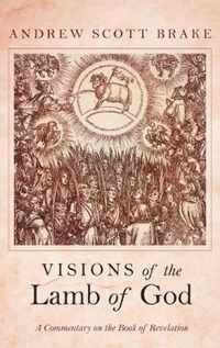 Visions of the Lamb of God