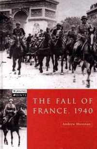 The Fall of France 1940