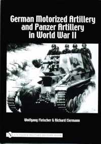 German Motorized Artillery And Panzer Artillery In World War