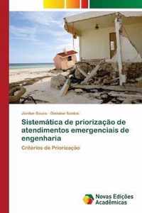 Sistematica de priorizacao de atendimentos emergenciais de engenharia