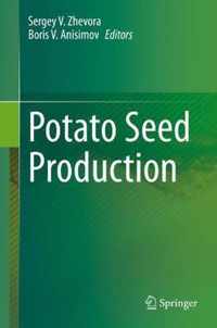 Potato Seed Production