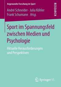 Sport Im Spannungsfeld Zwischen Medien Und Psychologie