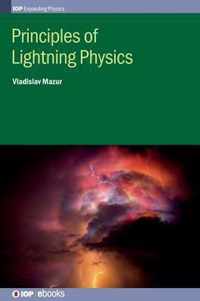 Principles of Lightning Physics